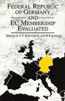 The Federal Republic of Germany and EC Membership Evaluated cover