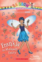Superstar Fairies #5: Frankie the Makeup Fairy : A Rainbow Magic Book cover