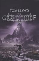 The Grave Thief: Book Three of the Twilight Reign (Gollancz S.F.) cover