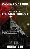 Scourge of Stars: Book Two of the Sigil Trilogy cover