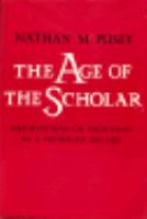 Age of the Scholar: Observations on Education in a Troubled Decade cover