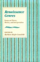 Renaissance Genres Essays on Theory, History, and Interpretation cover