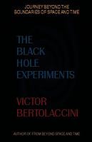 The Black Hole Experiments cover