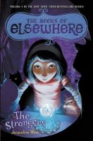 The Strangers : The Books of Elsewhere: Volume 4 cover