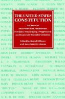 The United States Constitution: 200 Years of Anti-Federalist, Abolitionist, Feminist, Muckraking, Progressive, and Especially Socialist Criticism cover