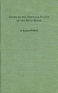 Guide to the Vascular Plants of the Blue Ridge cover