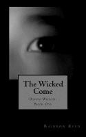 The Wicked Come cover