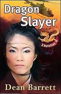 Dragon Slayer Three Novellas cover