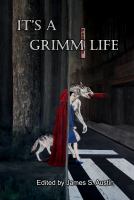 It's a Grimm Life cover