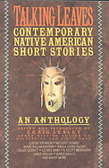 Talking Leaves Contemporary Native American Short Stories cover
