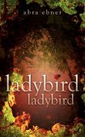 Ladybird, Ladybird : Andrea Howe cover