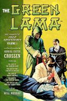 The Green Lama: the Complete Pulp Adventures Volume 1 cover