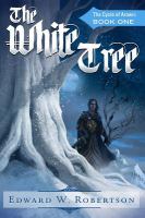 The White Tree : The Cycle of Arawn: Book I cover
