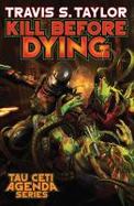 Kill Before Dying cover