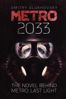 Metro 2033 : First U. S. English Edition cover