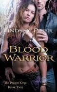 Blood Warrior : Dragon Kings Book Two cover