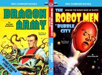Robot Men of Bubble City, the, and Dragon Army cover