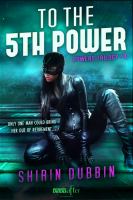 To the Fifth Power cover