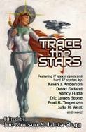 Trace the Stars cover