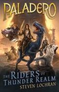 Paladero : The Riders of Thunder Realm cover