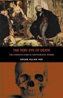 The Very Eye of Death : The Complete Crime and Cryptography Stories cover
