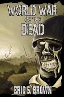 World War of the Dead : A Zombie Novel cover