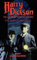 Harry Dickson, the American Sherlock Holmes : The Heir of Dracula cover