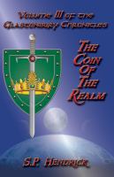 The Coin of the Realm : Vol 3 of the Glastonbury Chronicles cover