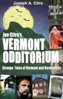 Joe Citro's Weird Vermont cover