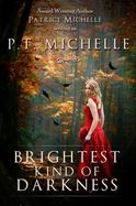 Brightest Kind of Darkness : Brightest Kind of Darkness, Book 1 cover