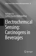 Electrochemical Sensing: Carcinogens in Beverages cover