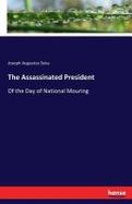 The Assassinated President cover