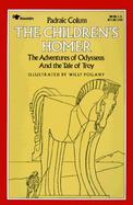 The Children's Homer: The Adventures of Odysseus and the Tale of Troy cover