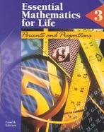 Essential Mathematics for Life Book 3  Percents and Proportions cover