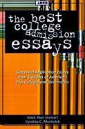 The Best College Admission Essays cover