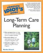 The Complete Idiot's Guide to Long-Term Care Planning cover