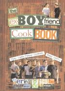 The Ex-Boyfriend Cookbook They Came, They Cooked, They Left cover