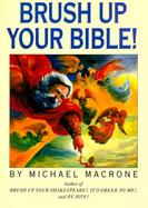Brush Up Your Bible! cover