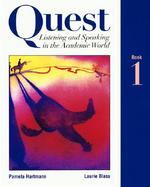Quest Listening and Speaking in the Academic World, Book 1 cover