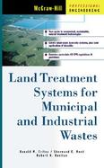 Land Treatment Systems for Municipal and Industrial Wastes cover