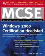 MCSE Windows 2000 Certification Headstart cover