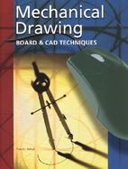 Mehanical Drawing Board and CAD Techniques cover