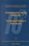 Higher Education and the Nation State The International Dimension of Higher Education cover