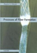 Processes of Fiber Formation cover