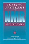 Solving Problems With Nmr Spectroscopy cover
