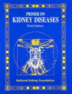 Primer on Kidney Diseases cover