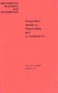 Inequalities: Theory of Majorization & Its Applications cover