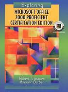 Exploring Microsoft Office 2000 Proficient Certification Edition cover