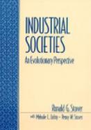 Industrial Societies An Evolutionary Perspective cover