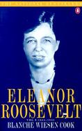 Eleanor Roosevelt, 1884-1933 (volume1) cover
